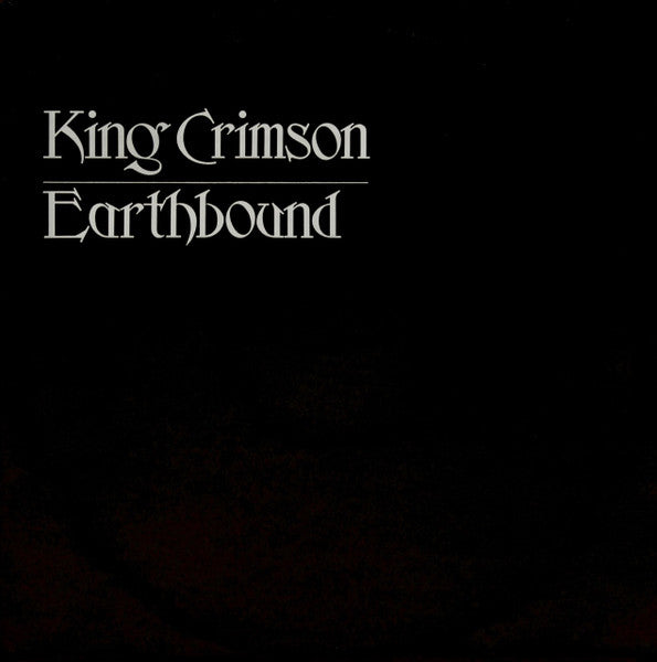 King Crimson – Earthbound - Vinilo Simple