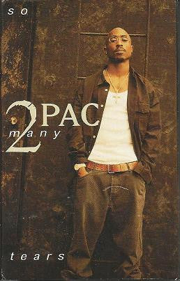 2Pac So Many Tears - Cassette