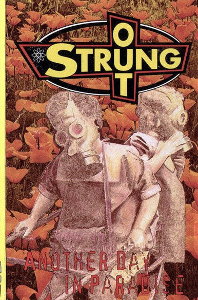 Strung Out Another Day In Paradise - Cassette