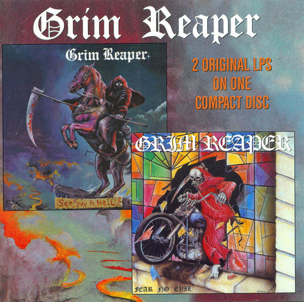 Grim Reaper – See You In Hell / Fear No Evil - CD