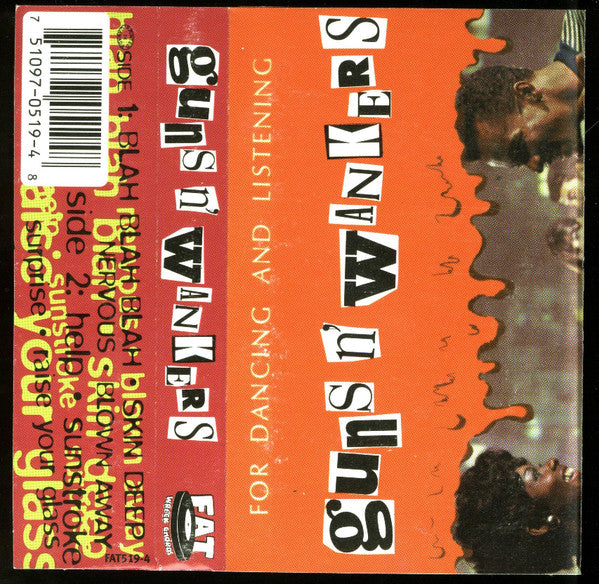 Guns 'N' Wankers – For Dancing And Listening - Cassette