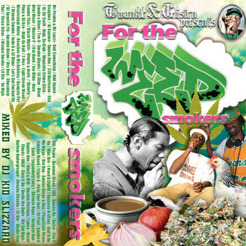 DJ Kid Slizzard For The Weed Smokers - Cassette