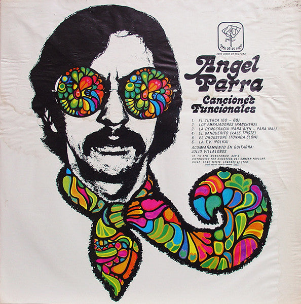 Angel Parra – Canciones Funcionales / Angel Parra Interpreta A Atahualpa Yupanqui - VINILO DE EPOCA - ED. CHILENA