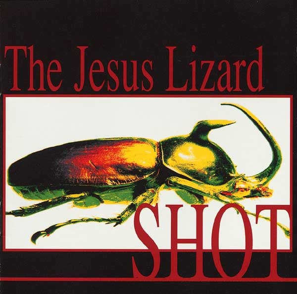 The Jesus Lizard Shot - Cd