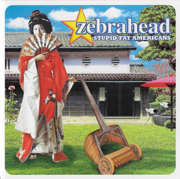 Zebrahead – Stupid Fat Americans - CD Japonés Oferta