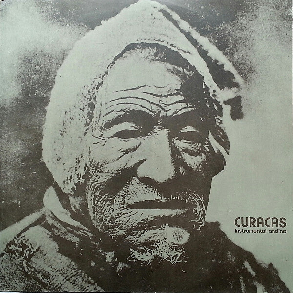 Curacas – Instrumental Andino - Vinilo de epoca edición Chilena