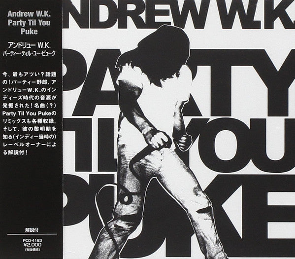 Andrew W.K. – Party Til You Puke - CD JAPONÉS OFERTA