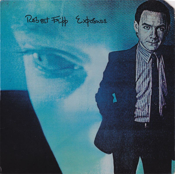 Robert Fripp – Exposure - Vinilo