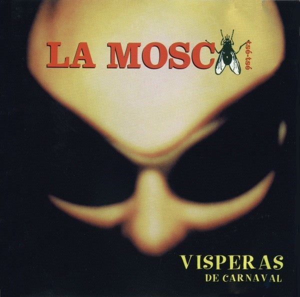 La Mosca Tsé-Tsé – Visperas De Carnaval - CD DE EPOCA EDICIÓN CHILENA