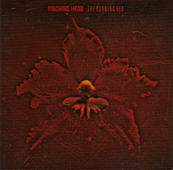 Machine Head – The Burning Red - Cd