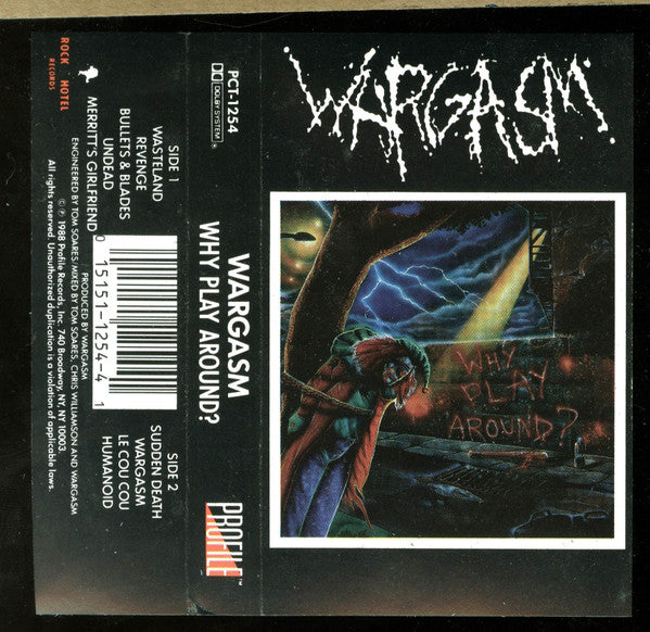 Wargasm Why Play Around? - Cassette