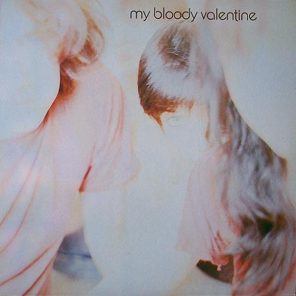 My Bloody Valentine – Isn't Anything - Vinilo Eu