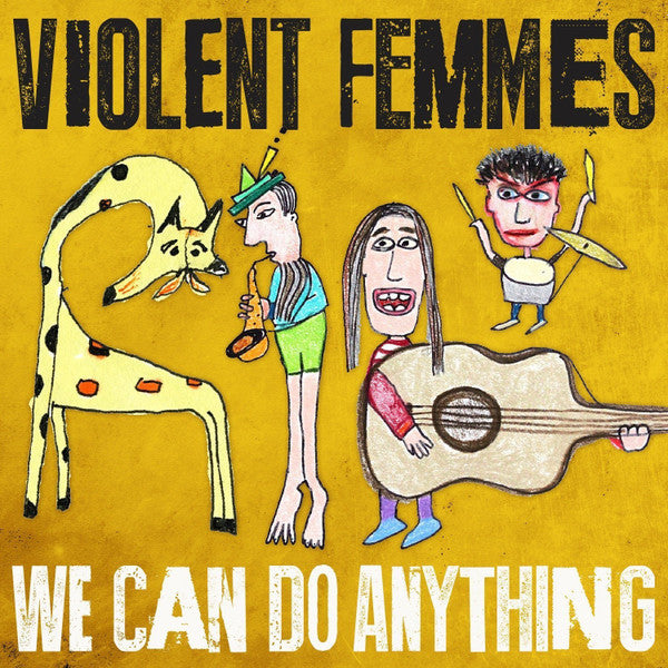 Violent Femmes – We Can Do Anything - CD