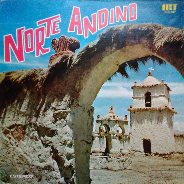 Norte Andino – Norte Andino - Vinilo