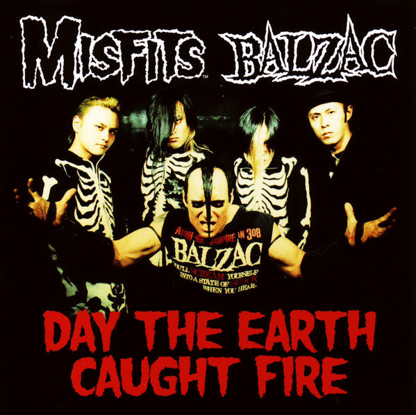 Misfits / Balzac – Day The Earth Caught Fire - Cd