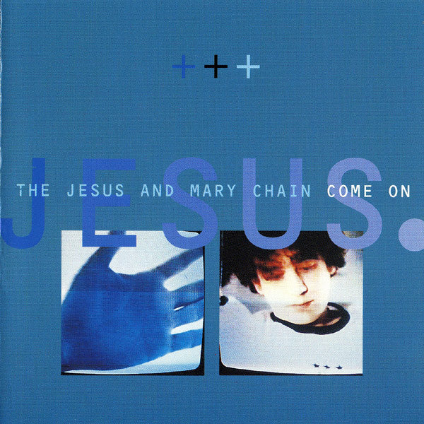The Jesus And Mary Chain – Come On - cd