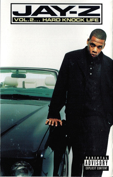 Jay-Z – Vol. 2... Hard Knock Life - Cassette