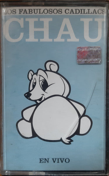 Los Fabulosos Cadillacs – Chau - Cassette