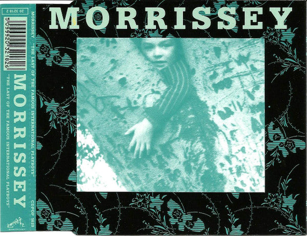 Morrissey – The Last Of The Famous International Playboys - CD SINGLE