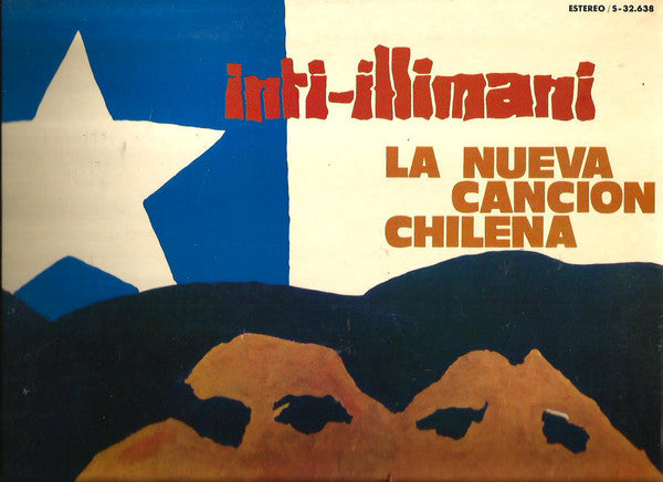 Inti-Illimani – La Nueva Canción Chilena - Vinilo de ópoca
