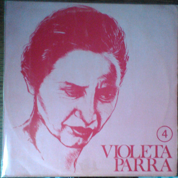 Violeta Parra – Violeta Parra 4 - Vinilo de epoca edición Chilena
