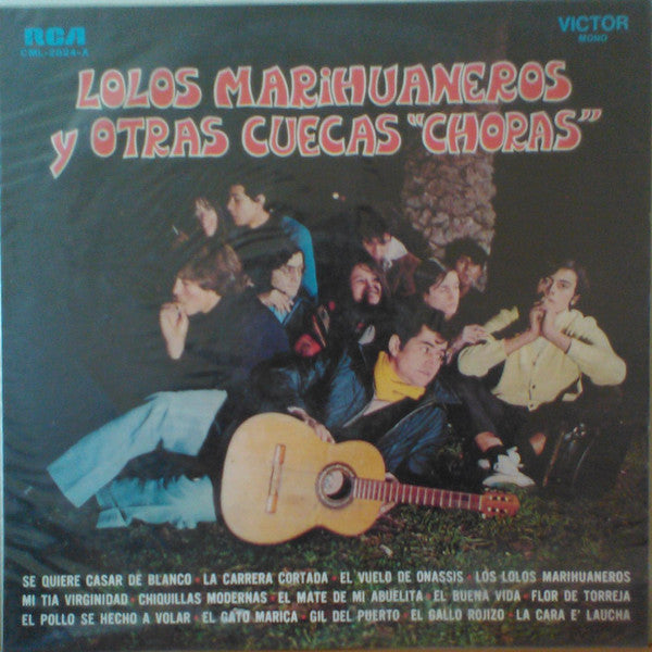 Nano Parra – Lolos Marihuaneros y Otras Cuecas "Choras" - Vinilo de epoca edición Chilena