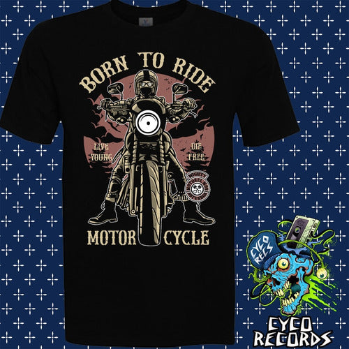 Born To Ride Motorcycle - Otros - Polera