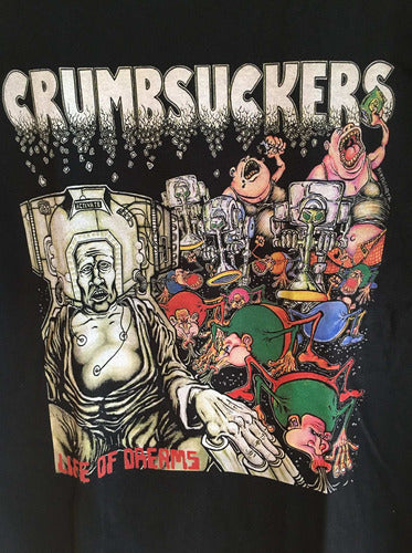 Crumbsuckers - Life Of Dreams - Polera