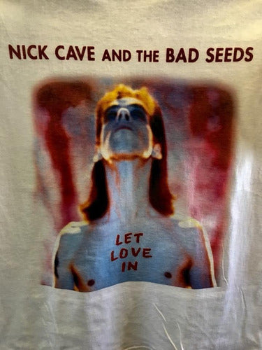 Nick Cave And The Bad Seed - Let Love In - Polera