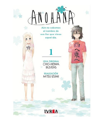Manga Anohana - Tomo 1 - Ivrea Arg.+reg