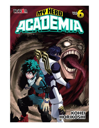 Manga My Hero Academia - Tomo 6 - Ivrea Arg.+ Reg.