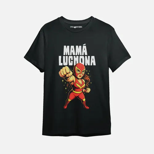 Dia de la madre - Mama luchona - Polera
