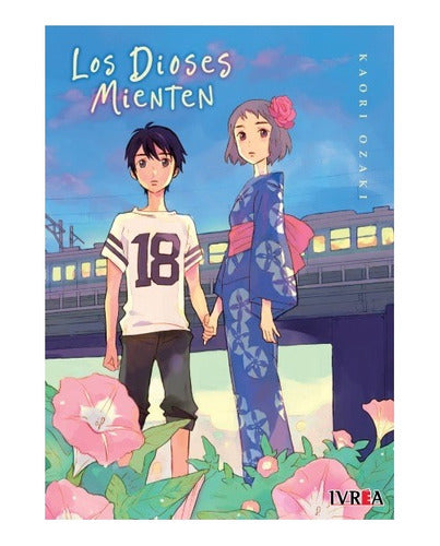 Manga Los Dioses Mienten - Único - Ivrea Arg. + Reg.