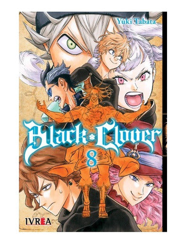 Manga Black Clover - Tomo 8 - Ivrea Argentina + Reg.