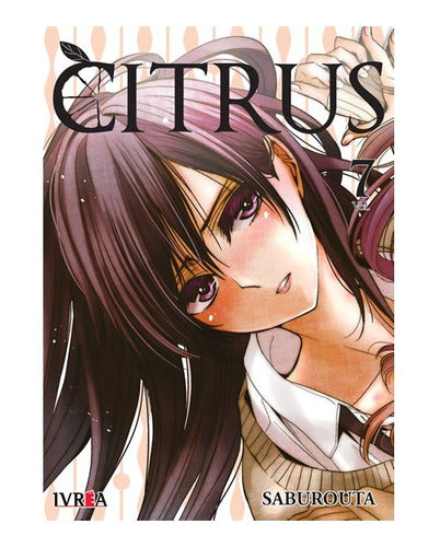 Manga Citrus - Tomo 7 - Ivrea Argentina + Reg.