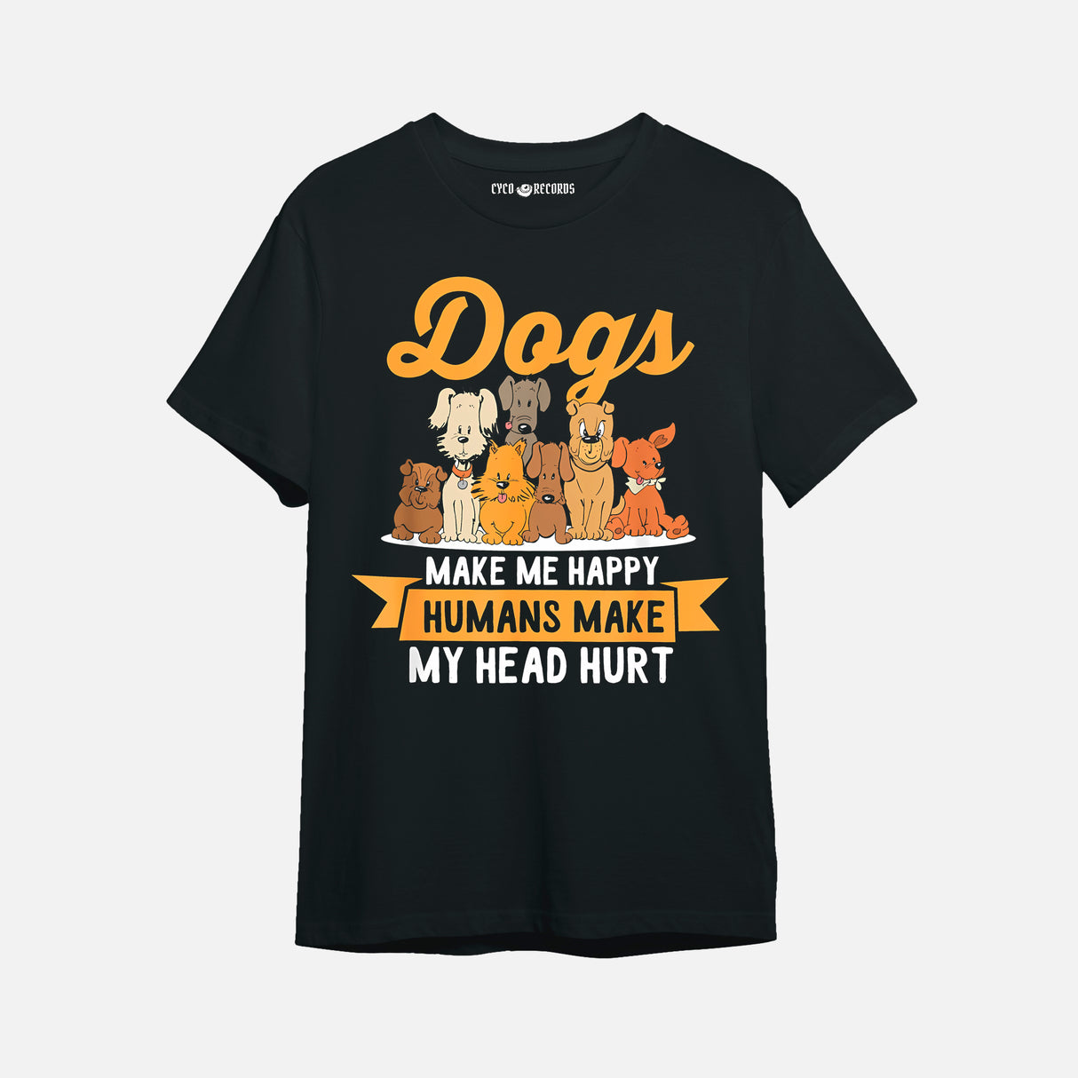 Perros -Dogs Make Me Happy - Polera