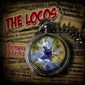 The Locos – Tiempos Difíciles - Ska -Punk