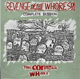 Revenge of the Whores! - Complete sessions - LP