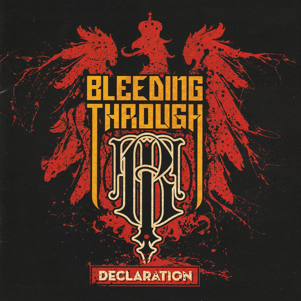 Bleeding Through – Declaration - Hardcore