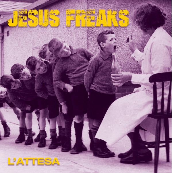 Jesus Freaks ? L'attesa - Hardcore Punk