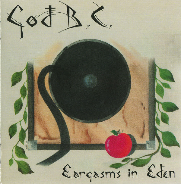 God B.C. – Eargasms In Eden - Metal cd