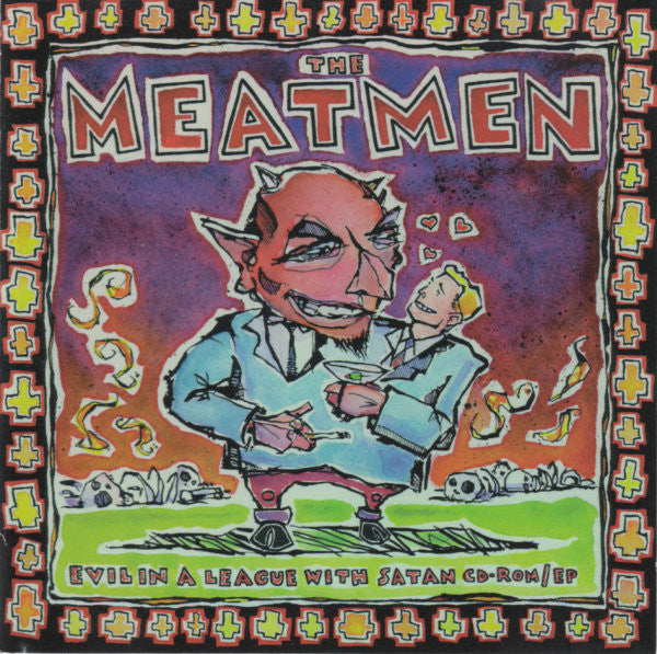 The Meatmen – Evil In A League With Satan - Punk