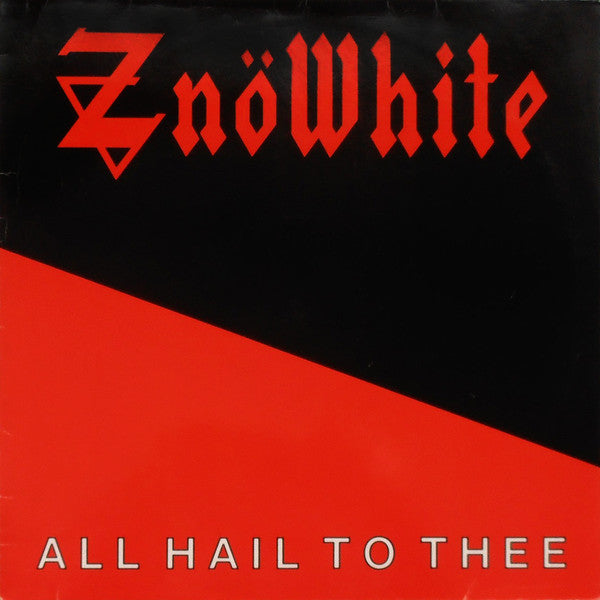 Znöwhite – All Hail To Thee - Rock cd