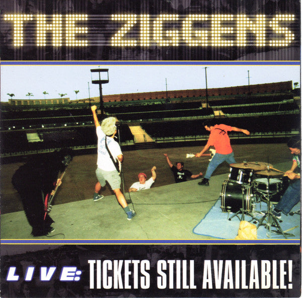 The Ziggens – Live: Tickets Still Available! -cd