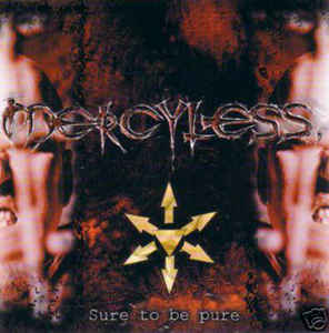 Mercyless - Sure To Be Pure - cd