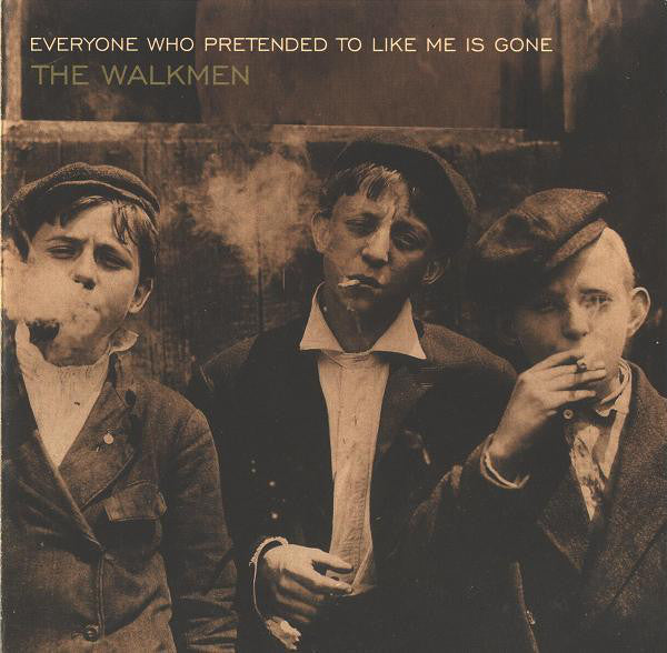 The Walkmen – Everyone Who Pretended To Like Me Is Gone - CD