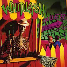 Whiplash - Ticket to mayhem - CD