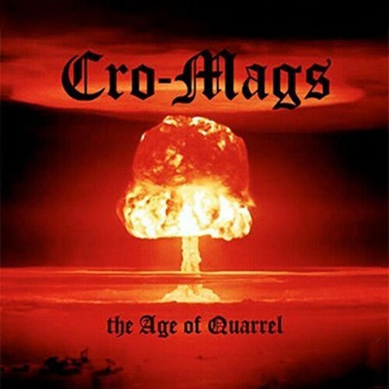 Cro-Mags - The age quarrel - CD