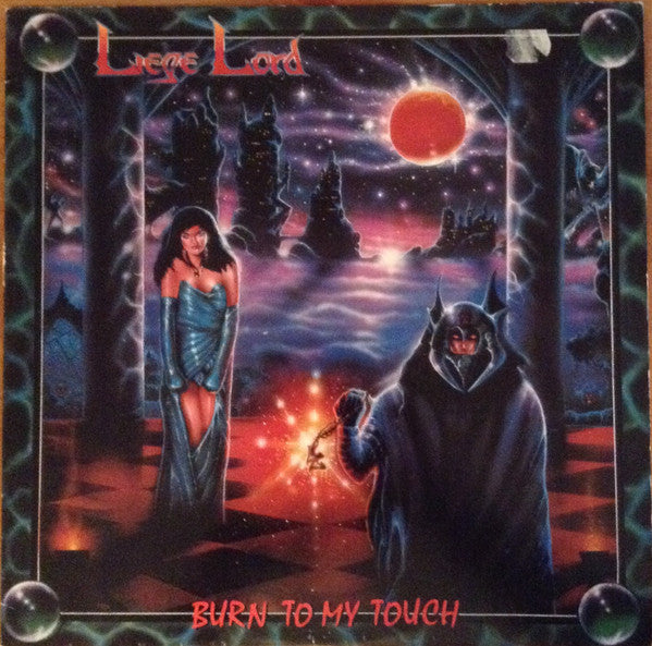 Liege Lord - Burn to my touch - CD
