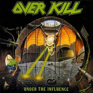 Over Kill - Under the influence - CD